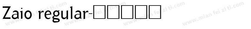 Zaio regular字体转换